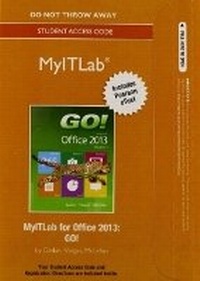Abbildung von: MyLab IT with Pearson eText -- Access Card -- for GO! with Office 2013 - Pearson