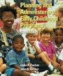 Cover: Planning and Administering Early Childhood Programs - Pearson
