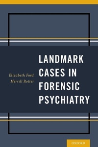 Abbildung von: Landmark Cases in Forensic Psychiatry - Oxford University Press Inc