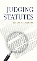 Cover: Judging Statutes - Oxford University Press Inc