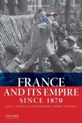 Cover: France and Its Empire Since 1870 - Oxford University Press Inc