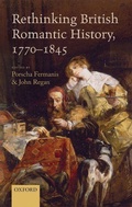 Cover: Rethinking British Romantic History, 1770-1845 - Oxford University Press