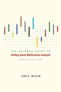 Cover: Chicago Guide to Writing about Multivariate Analysis, Second Edition - University of Chicago Press