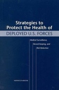 Cover: Strategies to Protect the Health of Deployed U.S. Forces - National Academies Press