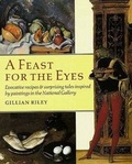 Cover: A Feast for the Eyes - National Gallery London