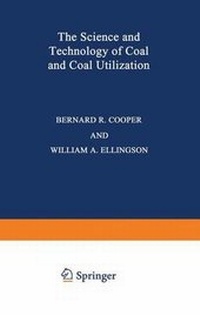 Enlarge image Cover: The Science and Technology of Coal and Coal Utilization - Kluwer Academic/Plenum Publishers