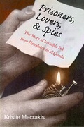Cover: Prisoners, Lovers, and Spies - Yale University Press