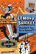 Cover: Shouldn't You Be in School? - Little, Brown & Company