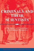 Cover: Criminals and their Scientists - Cambridge University Press