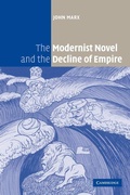 Cover: The Modernist Novel and the Decline of Empire - Cambridge University Press