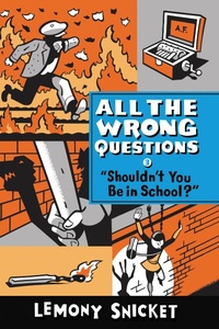 Enlarge image Cover: Shouldn't You Be in School? - Little, Brown & Company