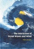 Cover: The Interaction of Ocean Waves and Wind - Cambridge University Press