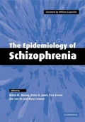 Cover: The Epidemiology of Schizophrenia - Cambridge University Press