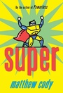 Cover: Super - Yearling (imprint of Random House Children's Books)