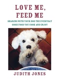 Cover: Love Me, Feed Me - Alfred A. Knopf