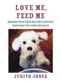 Enlarge image Cover: Love Me, Feed Me - Alfred A. Knopf