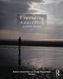 Cover: Expanding Addiction: Critical Essays - Routledge