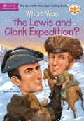 Cover: What Was the Lewis and Clark Expedition? - Grosset and Dunlap