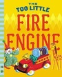 Cover: The Too Little Fire Engine - Grosset and Dunlap
