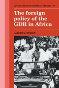 Cover: The Foreign Policy of the GDR in Africa - Cambridge University Press