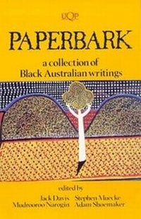 Abbildung von: Paperbark: A Collection of Black Australian Writings - University of Queensland Press