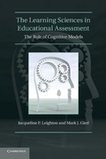 Cover: The Learning Sciences in Educational Assessment - Cambridge University Press