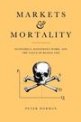 Cover: Markets and Mortality - Cambridge University Press