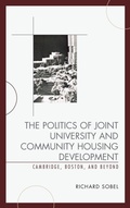 Cover: The Politics of Joint University and Community Housing Development - Lexington Books