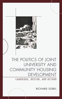 Enlarge image Cover: The Politics of Joint University and Community Housing Development - Lexington Books