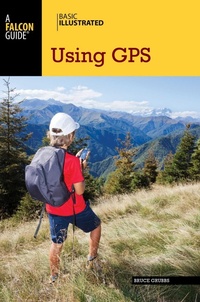 Abbildung von: Basic Illustrated Using GPS - Falcon Guides