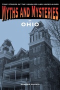 Cover: Myths and Mysteries of Ohio - Globe Pequot Press