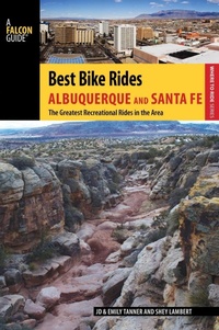 Abbildung von: Best Bike Rides Albuquerque and Santa Fe - Falcon Guides