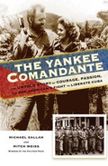 Cover: The Yankee Comandante - The Lyons Press