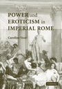 Cover: Power and Eroticism in Imperial Rome - Cambridge University Press