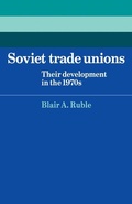 Cover: Soviet Trade Unions - Cambridge University Press