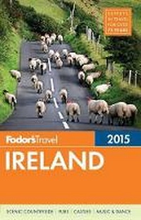 Abbildung von: Fodor's Ireland 2015 - Fodor's Travel Publications Inc.,U.S.