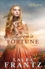 Cover: Love`s Fortune - A Novel - Revell, a division of Baker Publishing Group