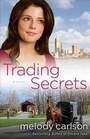 Cover: Trading Secrets - Revell, a division of Baker Publishing Group