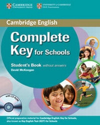 Enlarge image Cover: Complete Key for Schools Student's Book without Answers with CD-ROM - Cambridge University Press