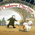 Cover: Madame Martine - Albert Whitman & Company