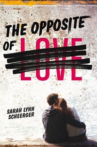 Enlarge image Cover: The Opposite of Love - Albert Whitman & Company