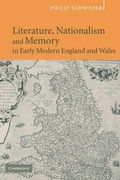 Cover: Literature, Nationalism, and Memory in Early Modern England and Wales - Cambridge University Press