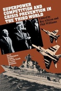 Cover: Superpower Competition and Crisis Prevention in the Third World - Cambridge University Press