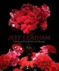 Cover: Jeff Leatham - Rizzoli International Publications