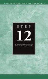 Enlarge image Cover: Step 12 AA - Hazelden Information & Educational Services