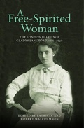 Cover: A Free-Spirited Woman - London Record Society