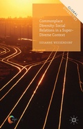 Cover: Commonplace Diversity: Social Relations in a Super-Diverse Context - Palgrave Macmillan