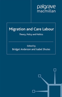 Enlarge image Cover: Migration and Care Labour - Palgrave Macmillan