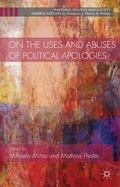 Cover: On the Uses and Abuses of Political Apologies - Palgrave Macmillan