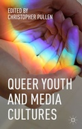 Cover: Queer Youth and Media Cultures - Palgrave Macmillan